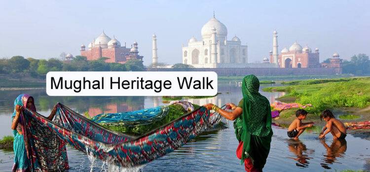 Mughal Heritage Walk Agra